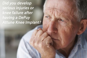 Knee Implant Patients Furious at DePuy Attune Failures